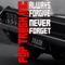 Always Forgive, Never Forget artwork