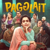 Pagglait (Original Motion Picture Soundtrack) artwork