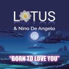 Born to Love You - Single