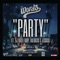 Party (feat. Baldacci, Jessica & DJ Angel Baby) - Words lyrics