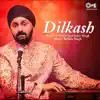 Dilkash album lyrics, reviews, download