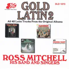 Gold Latin, Vol. 2 by Ross Mitchell, His Band and Singers album reviews, ratings, credits