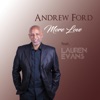More Love (feat. Lauren Evans) [Radio Edit] - Single