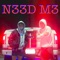 N33d M3 (feat. Jakobe & L.T) - E-Bird lyrics