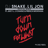 Download lagu DJ Snake & Lil Jon - Turn Down for What (Remix) [feat. Juicy J, 2 Chainz & French Montana].mp3