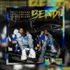 Bendi - Single album lyrics, reviews, download