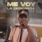 Me Voy - La Deskarga lyrics