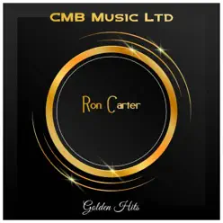 Golden Hits - Ron Carter Golden Hits - Ron Carter