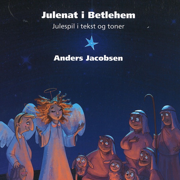 Download Anders Jacobsen - Julenat I Betlehem (2013) Album – Telegraph