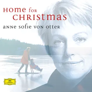 descargar álbum Anne Sofie Von Otter - Home For Christmas