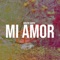 Mi Amor artwork