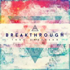 Breakthrough (Remastered) Song Lyrics