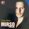 Mirso Comaga - Ja Sam Otac Tvoj