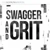 Swagger and Grit album lyrics, reviews, download