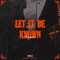 Let It Be Known (feat. Memo600) - Mk lyrics