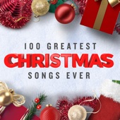 100 Greatest Christmas Songs Ever artwork