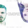 The Paradox, Pt. I - EP album lyrics, reviews, download