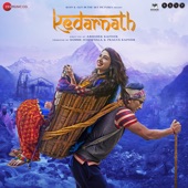 Kedarnath (Original Motion Picture Soundtrack) - EP artwork