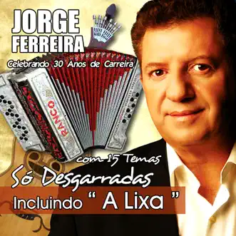 So Desgarradas by Jorge Ferreira album reviews, ratings, credits