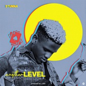 Stunna - Another Level