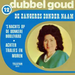 Telstar Dubbel Goud, Vol. 12 - Single - Zangeres Zonder Naam