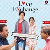 Love Exchange (Original Motion Picture Soundtrack) - EP