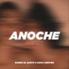 Anoche (Remix) - Single, 2019