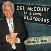 Del McCoury Band - I'll Be On My Way