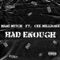 Had Enough (feat. Cee Millionz) - Mani Mitch lyrics