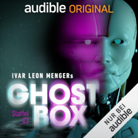 Ivar Leon Menger - Ghostbox. Die Gespeicherten: Staffel 3 artwork