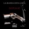 La Banda Esta Loca (feat. Bonk Dos Achez Crew) - DEEP JAAZ lyrics