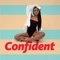 Confident - Single
