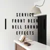 Service Front Desk Bell Sound Effects song lyrics