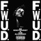 F.W.U.D. (feat. H, Alxandah, BiscyChrist & V.RI) - EB lyrics