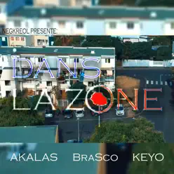 Dans la zone - Single - Brasco Dans la zone - Single - Brasco
