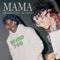 Mama (feat. Lil Yachty) artwork