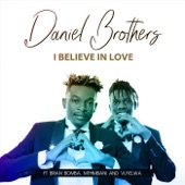 I Believe In Love (feat. Brian Bomba, Mthimbani & Vuyelwa) artwork