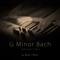 G Minor Bach (From 