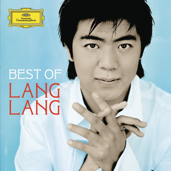 Best of Lang Lang - Lang Lang
