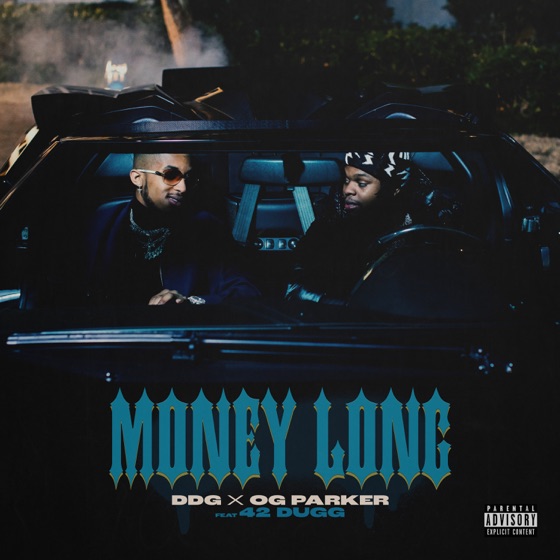 Cover artwork for Money Long (feat. 42 Dugg)