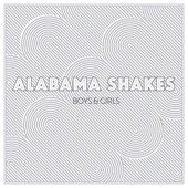 Alabama Shakes - You Ain't Alone
