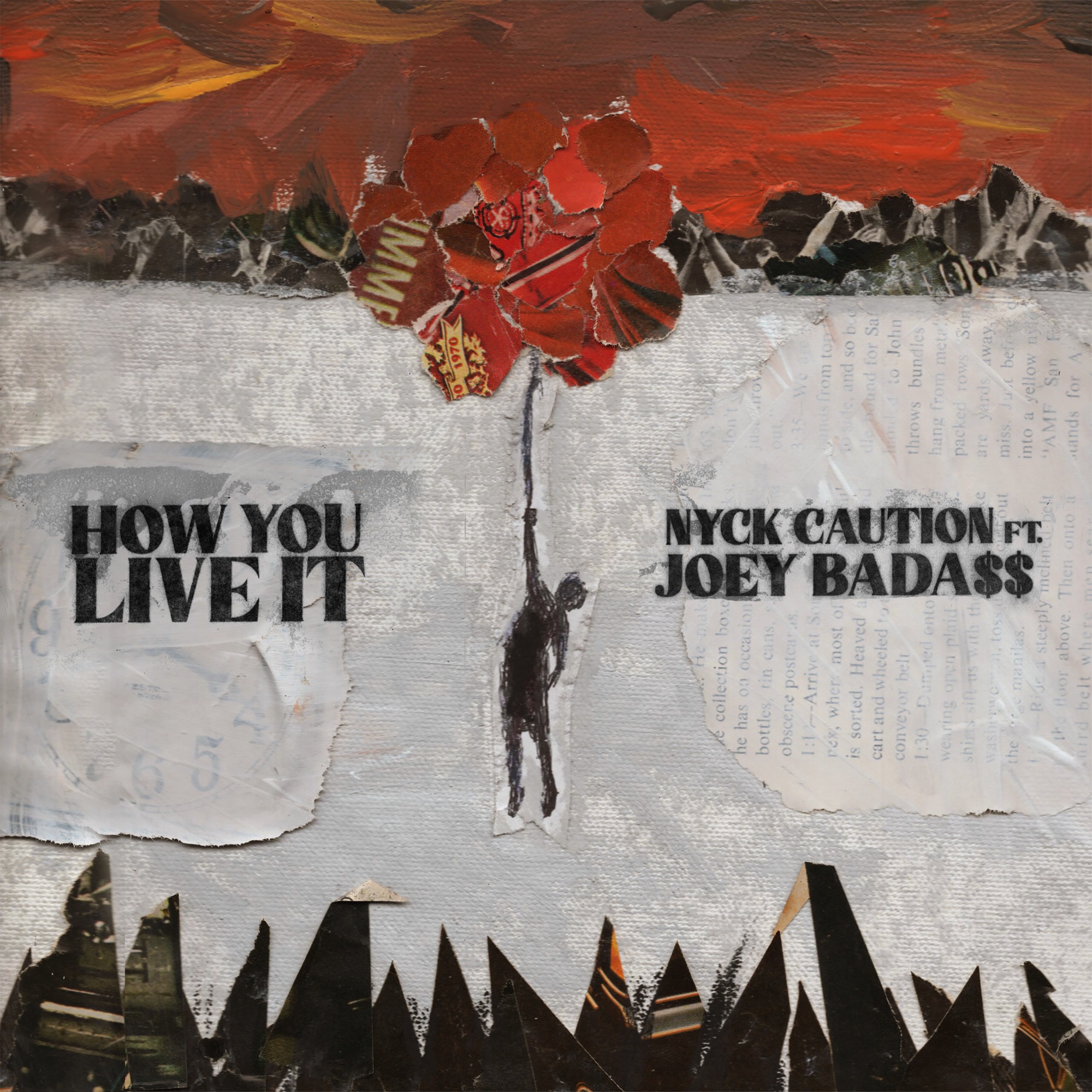 Nyck Caution - How You Live It (feat. Joey Bada$$) - Single