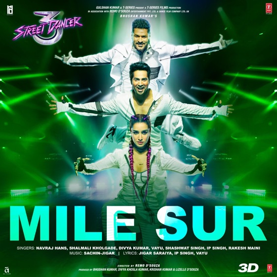 Cover artwork for Mile Sur (From "Street Dancer 3D")