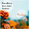 Mondays (feat. Sundreen & Miruna Sziklai) - Single