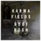 You and Me (feat. Little Boots) - Karma Fields lyrics