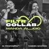 Filtr Collab - Di Propósito e Yasmin Santos - Manda Áudio - Single