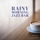 Rainy Morning Jazz Bar artwork