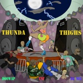 Thunda Thighs artwork