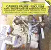 Fauré: Requiem album lyrics, reviews, download