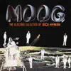 Moog: The Electric Eclectics of Dick Hyman album lyrics, reviews, download